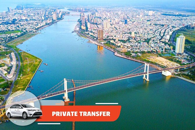Private Transfer: Hoi An City to Da Nang Airport or Da Nang Hotel - Key details that make this transfer easier